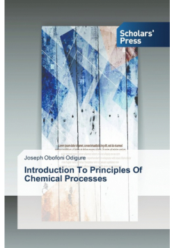 Introduction To Principles Of Chemical Processes