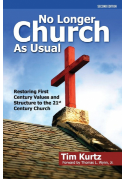 No Longer Church As Usual Second Edition