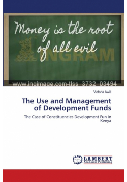 The Use and Management of Development Funds