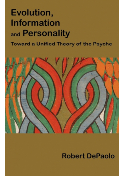 Evolution, Information, and Personality