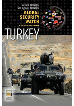 Global Security Watch-Turkey