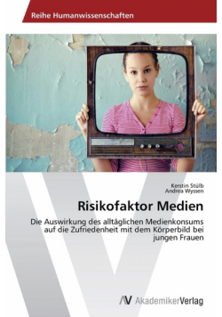 Risikofaktor Medien