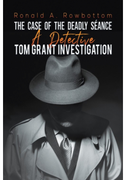 The Case of the Deadly Séance