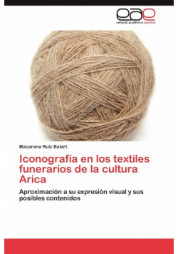 Iconografía en los textiles funerarios de la cultura Arica