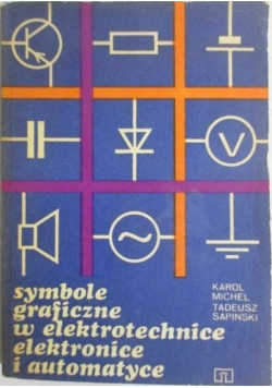 Symbole graficzne w elektrotechnice elektronice i automatyce