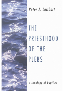 The Priesthood of the Plebs