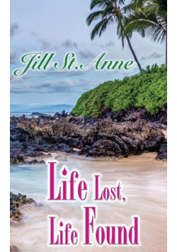Life Lost, Life Found