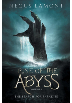 Rise of the Abyss