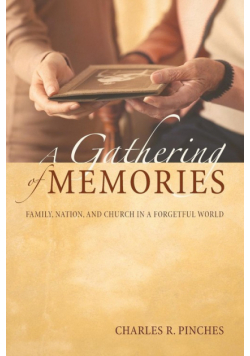 A Gathering of Memories