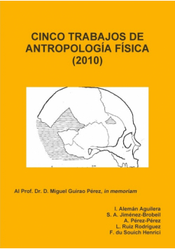 Cinco Trabajos De Antropología Física (2010)