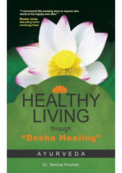 Healthy Living Through Dosha Healing