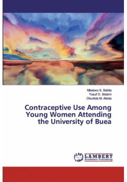 Contraceptive Use Among Young Women Attending the University of Buea