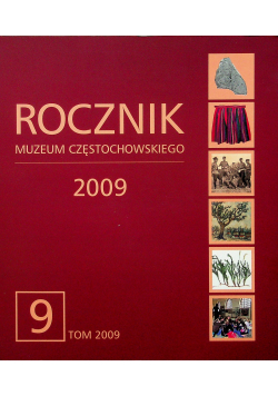Rocznik Muzeum Częstochowskiego 2009