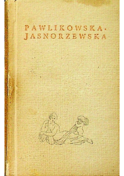 Poeci Polscy Pawlikowska Jasnorzewska