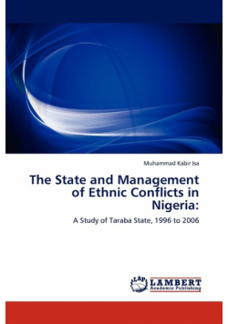 The State and Management of Ethnic Conflicts in Nigeria