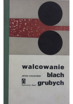 Walcowanie blach grubych