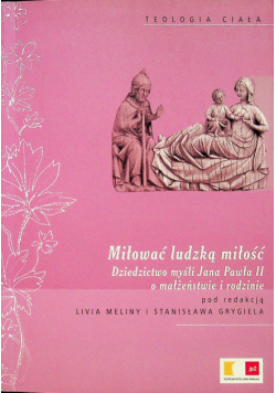 Miłować ludzką miłość