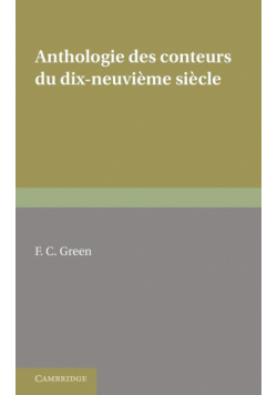 Anthologie Des Conteurs Du Dix-Neuvieme Siecle