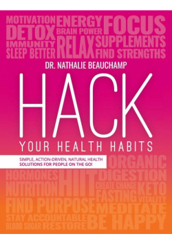 Hack Your Health Habits