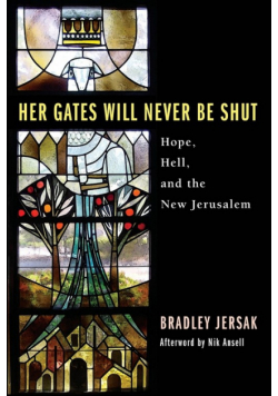 Her Gates Will Never Be Shut
