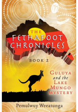 Guluya and the Lake Mungo Mystery