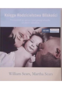 Księga rodzicielstwa bliskości