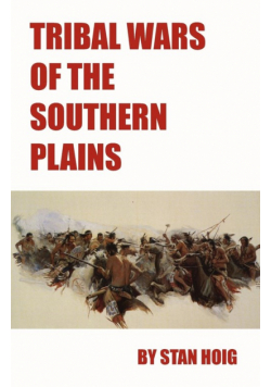 Tribal Wars of the Southern Plains