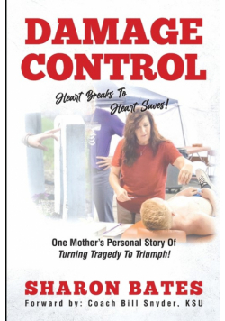 Damage Control - Heart Breaks to Heart Saves!