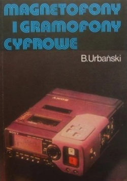 Magnetofony i gramofony cyfrowe