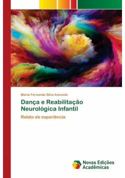 Dança e Reabilitação Neurológica Infantil