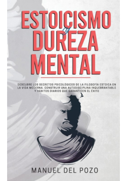 Estoicismo y dureza mental