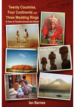Twenty Countries, Four Continents and Three Wedding Rings