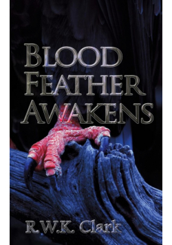 Blood Feather Awakens