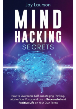 Mind Hacking Secrets