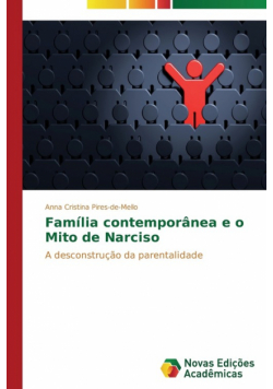 Família contemporânea e o Mito de Narciso