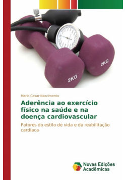 Aderência ao exercício físico na saúde e na doença cardiovascular