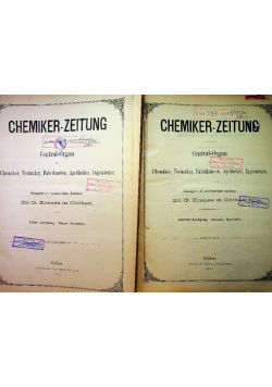 Chemiker Zeitung Central Organ für Chemiker Techniker Fabrikanten Apotheker Ingenieure Część 1 i 2 1886 r