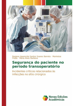 Segurança do paciente no período transoperatório