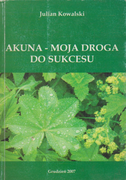 Akuna moja droga do sukcesu dedykacja autora