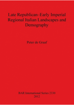 Late Republican-Early Imperial Regional Italian Landscapes and Demography