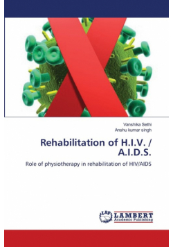 Rehabilitation of H.I.V. / A.I.D.S.