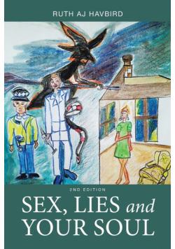 Sex, Lies and Your Soul