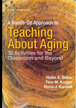 A Hands-On Approach to Teaching about Aging