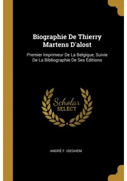 Biographie De Thierry Martens D'alost
