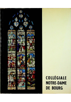 Collegiale notre dame de bourg