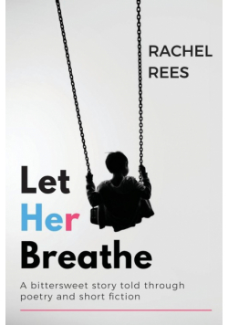 Let Her Breathe