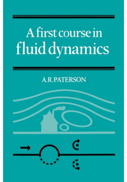 A First Course in Fluid Dynamics