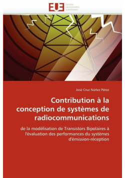 Contribution à la conception de systèmes de radiocommunications