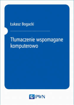 Tłumaczenie wspomagane komputerowo