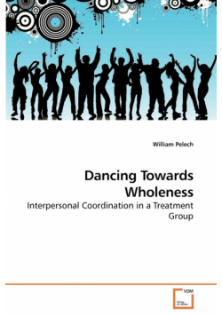 Dancing Towards Wholeness